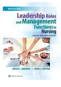 Leadership Roles and Management Functions in Nursing 9th Edition complete test bank questions and answers with well explained feed back 2020-2021 tested exam