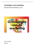 Samenvatting Grondslagen van de marketing, ISBN: 9789001853174  Marketing 1