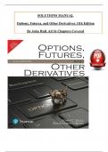 Solution Manual - Options&comma; Futures&comma; and Other Derivatives 11th Edition By John Hull&comma; All 36 Chapters Covered&comma; Verified Latest Edition