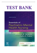 TEST BANK FOR VARCAROLIS: ESSENTIALS OF PSYCHIATRIC MENTAL HEALTH NURSING: A COMMUNICATION APPROACH TO EVIDENCE-BASED CARE, 4TH EDITION