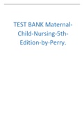 TEST BANK Maternal-Child-Nursing-5th-Edition-by-Perry