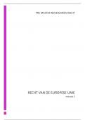 Europees Recht &lpar;hoorcollege &sol; arresten &sol; stappenplannen&rpar;