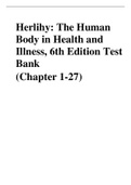 Herlihy: The Human Body in Health and Illness, 6th Edition Test Bank (Chapter 1-27) Quality Revision Material
