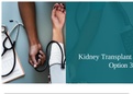 ETHC 445N Week 4 Assignment; Greater Good Analysis - Kidney Transplant (Option Three).