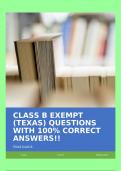CLASS B EXEMPT &lpar;TEXAS&rpar; QUESTIONS WITH 100&percnt; CORRECT ANSWERS&excl;&excl;