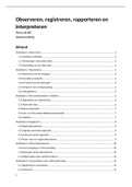 Observeren registreren rapporteren en interpreteren&period; Petra de Bil&period; Samenvatting van het hele boek&period;