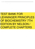 Test Bank for Lehninger Principles of Biochemistry 7th Edition by Nelson (complete, questions/answers/rationales) | Lehninger Principles of Biochemistry 7th Edition Nelson Test Bank