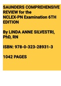 SAUNDERS COMPREHENSIVE REVIEW for the NCLEX-PN Examination 6TH EDITION By LINDA ANNE SILVESTRI, PhD, RN ISBN: 978-0-323-28931-3 1042 PAGES