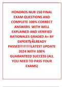 HONDROS NUR 150 FINAL EXAM QUESTIONS AND COMPLETE 100&percnt; CORRECT ANSWERS  WITH WELL EXPLAINED AND VERIFIED RATIONALES GRADED A&plus; BY EXPERTS ALREADY PASSED&excl;&excl;&excl;&excl;&excl;&excl;&excl;&excl;&excl;LATEST UPDATE 2024 WITH 100&percnt; GUARANTEED SUCCESS &lpar;ALL YOU NEED TO PASS YOUR EXAMS&rpar;