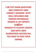 F-80 TEST EXAM QUESTIONS AND COMPLETE 100&percnt; CORRECT ANSWERS  WITH WELL EXPLAINED AND VERIFIED RATIONALES GRADED A&plus; BY EXPERTS ALREADY PASSED&excl;&excl;&excl;&excl;&excl;&excl;&excl;&excl;&excl;LATEST UPDATE 2024 WITH 100&percnt; GUARANTEED SUCCESS &lpar;ALL YOU NEED TO PASS YOUR EXAMS&rpar;