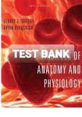 Exam (elaborations) Test Bank - Principles of Anatomy and Physiology, 12th Edition, by Bryan Derrickson, Gerald Tortora 