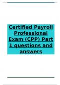 Certified Payroll Professional Exam &lpar;CPP&rpar; Part 1 questions and answers