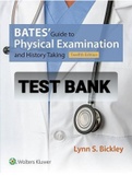 Exam (elaborations) TEST BANK BATES GUIDE TO PHYSICAL EXAMINATION AND HEALTH TAKING 12TH EDITION 