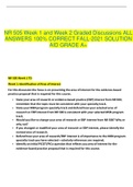 NR 505 Week 1 and Week 2 Graded Discussions ALL ANSWERS 100&percnt; CORRECT FALL-2021 SOLUTION AID GRADE A&plus;