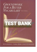 TEST BANK AND INSTRUCTOR'S MANUAL TO ACCOMPANY GROUNDWORK FOR BETTER VOCABULARY JOHNSON B&period;&comma; MOHR C&period;&comma; GOLDSTEIN J&period;M