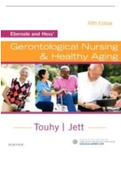 Test Bank for Ebersole and Hess Gerontological Nursing and Healthy Aging 5th Edition by Touhy