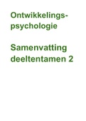 Complete samenvatting ontwikkelingspsychologie deeltentamen 2