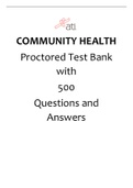 ATI - Community Health Proctored Test bank for 2021.2022-Highlighted Responses -100% 500 Questions 2022-2023