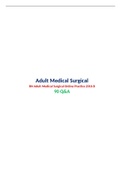 RN Adult Medical Surgical Online Practice 2016 B |Verified and 100% Correct Q & A, Complete Document for ATI Exam|