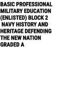 Exam (elaborations) Basic Professional Military Education (Enlisted)  Block 2  Navy History and Heritage Defending the New Nation 