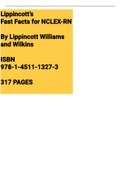 Exam (elaborations) Lippincott’s Fast Facts for NCLEX-RN By Lippincott Williams and Wilkins 