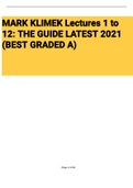 Exam (elaborations) Mark Klimek Lectures 1 to 12; The Guide Latest (Best,Graded A) 