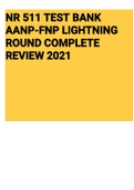 Exam (elaborations) NR 511 Test Bank AANP-FNP Lightning Round Complete Review 2021 