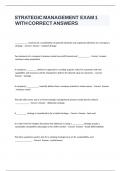 STRATEGIC MANAGEMENT EXAM 1 WITH CORRECT ANSWERS&period;