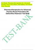 Test Bank for Pharmacotherapeutics for Advanced Practice Nurse Prescribers Fifth Edition by Teri Moser Woo & Marylou V&period; Robinson ISBN 9780803669260 Chapter 1-55 &vert; Complete Guide A&plus;