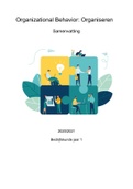 Samenvatting Handboek Organisatie en Management&period;&comma; ISBN&colon; 9789001895617  Organisational Behavior&colon; Organiseren