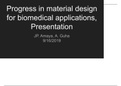 Progress in material design for biomedical applications