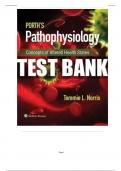 TEST BANK For &colon;Porth's Pathophysiology Concepts of Altered Health States 11th Edition by Tommie L&period; Norris&comma; Verified Chapters 1 - 52&comma; Complete Newest Version1&excl;&excl;&excl;&excl;