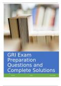 GRI Exam Preparation Questions and Complete Solutions Graded A&plus;