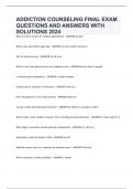 ADDICTION COUNSELING FINAL EXAM QUESTIONS AND ANSWERS WITH SOLUTIONS 2024