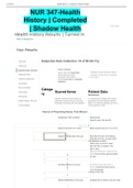NUR 347-Health History &vert; Completed &vert; Shadow Health