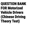 Exam (elaborations) QUESTION BANK FOR Motorized Vehicle Drivers (Chinese Driving Theory Test) 