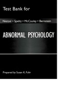 Exam (elaborations) TEST BANK Abnormal Psychology By Nietzel, Speltz, McCauley and Bernstein (Prepared By Susan K. Fuhr) 