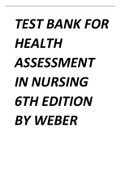 TEST BANK FOR HEALTH ASSESSMENT IN NURSING 6TH EDITION BY WEBER ALL CHAPTERS&period;