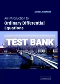Exam (elaborations) TEST BANK FOR An introduction to Ordinary Differential Equations 1st Edition By Robinson J.C. (Solution Manual) 