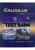 Exam (elaborations) TEST BANK FOR Calculus with Applications, Brief Version 8th Edition By Greenwell, RItchey Lial  (Instructor's Resource Guide and Solutions Manual) 