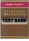 Exam (elaborations) TEST BANK FOR Classical Mechanics By Goldstein Herbert (Solution manual) 