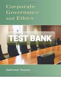 Exam (elaborations) TEST BANK FOR Corporate Governance and Ethics 1st Edition by Zabihollah Rezaee 