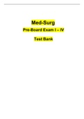 Med-Surg - Pre-Board Exam I – IV   Test Bank.
