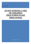 ATI RN NURSING CARE OF CHILDREN PROCTORED EXAM Latest Versions Questions and Answers  