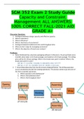 SCM 352 Exam 2 Study Guide Capacity and Constraint Management ALL ANSWERS 100% CORRECT FALL-2021 AID GRADE A+
