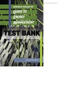 Exam (elaborations) TEST BANK FOR Energy Management 7th Edition By Pawlik, Klaus-Dieter E. and Capehart, Barney L (Solutions Manual) 
