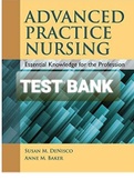Exam (elaborations) TEST BANK ADVANCED PRACTICE NURSING ESSENTIAL KNOWLEDGE FOR THE PROFESSION 3RD EDITION DENISCO 