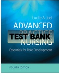 Exam (elaborations) TEST BANK ADVANCED PRACTICE NURSING ESSENTIALS FOR ROLE DEVELOPMENT 4TH EDITION JOEL ALL CHAPTERS 216 PAGES 