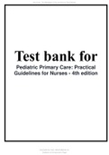 Pediatric Primary Care Practical Guidelines for Nurses - 4th edition richardson Latest Test Bank.