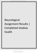 Neurological Assignment Results Completed shadow health 20 out 0f 20 100%.